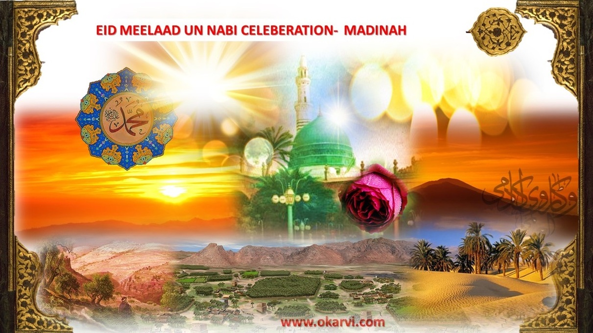 Eid e melad un nabi madinah celebrations