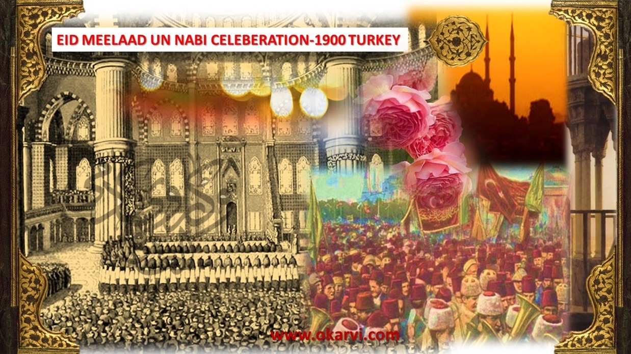 Eid e melad un nabi celebrations turkey 1990