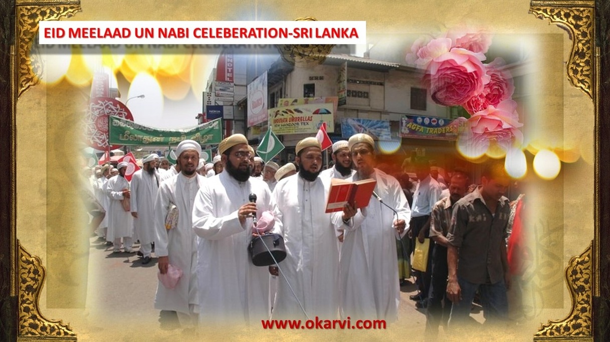 Eid e melad un nabi celebrations srilanka